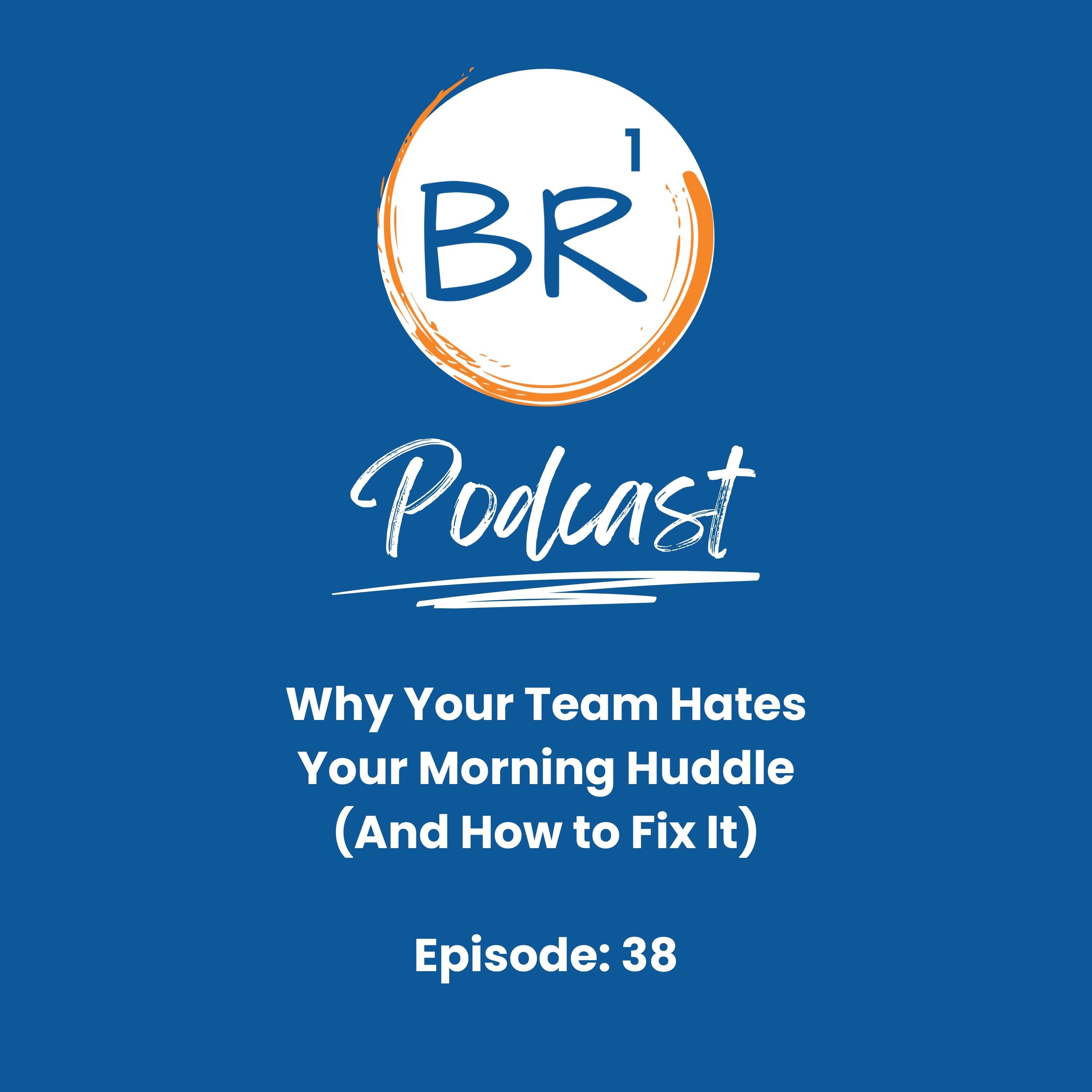 Why Your Team Hates Your Morning Huddle (And How to Fix It)