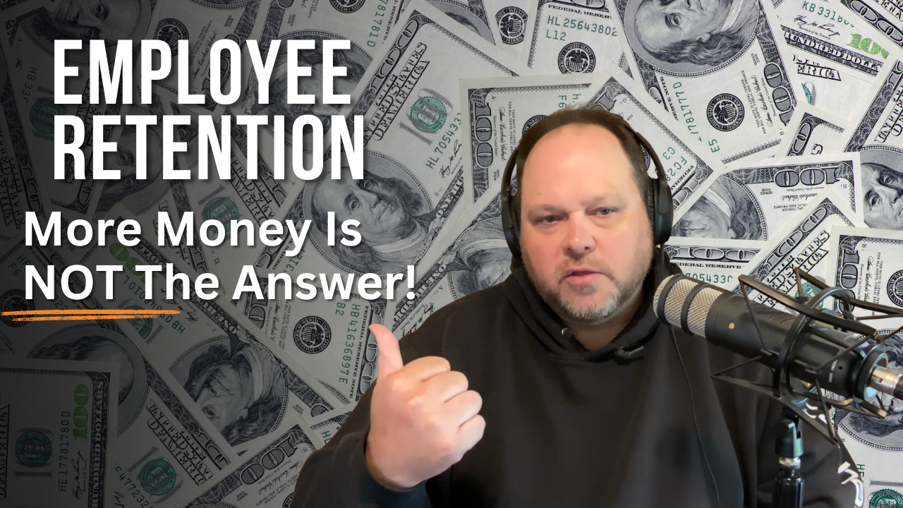 Employee Retention: More Money is NOT the Answer!