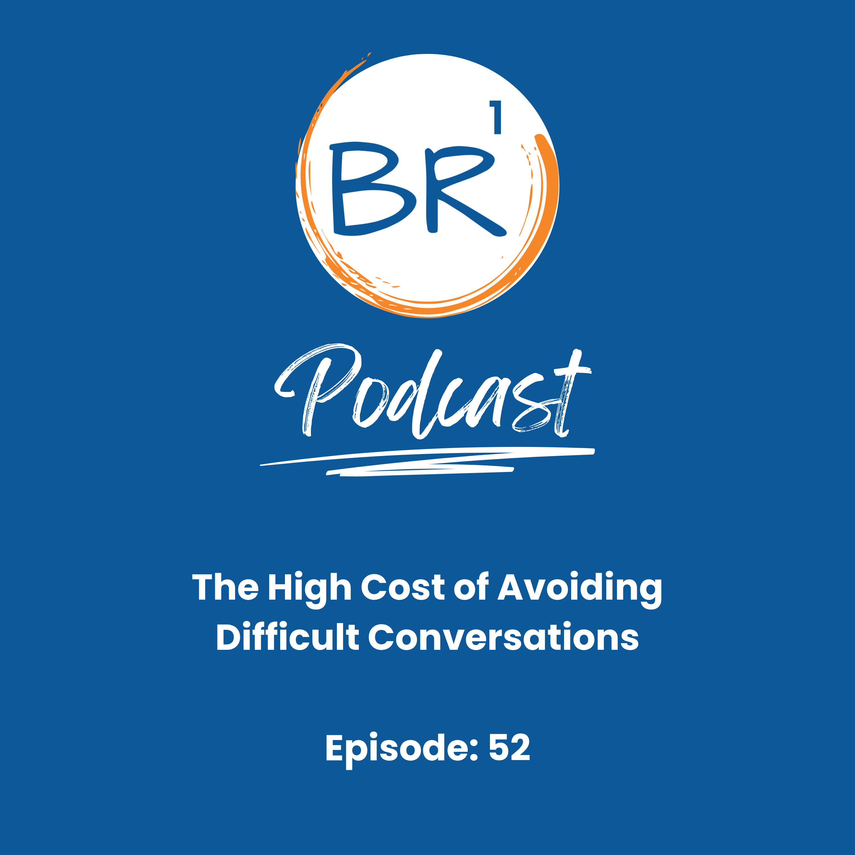 The High Cost of Avoiding Difficult Conversations