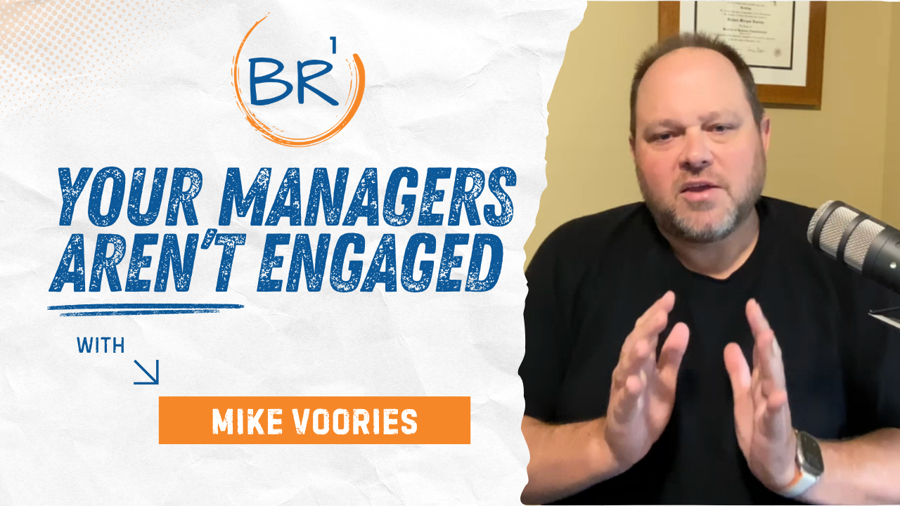 Your Managers Aren't Engaged