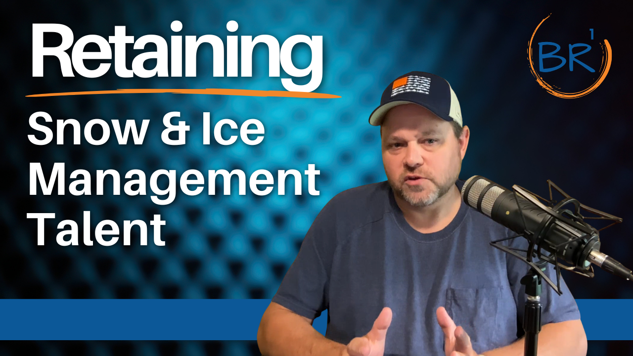 Retaining Snow & Ice Management Talent