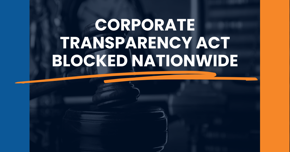 Corporate Transparency Act Blocked Nationwide