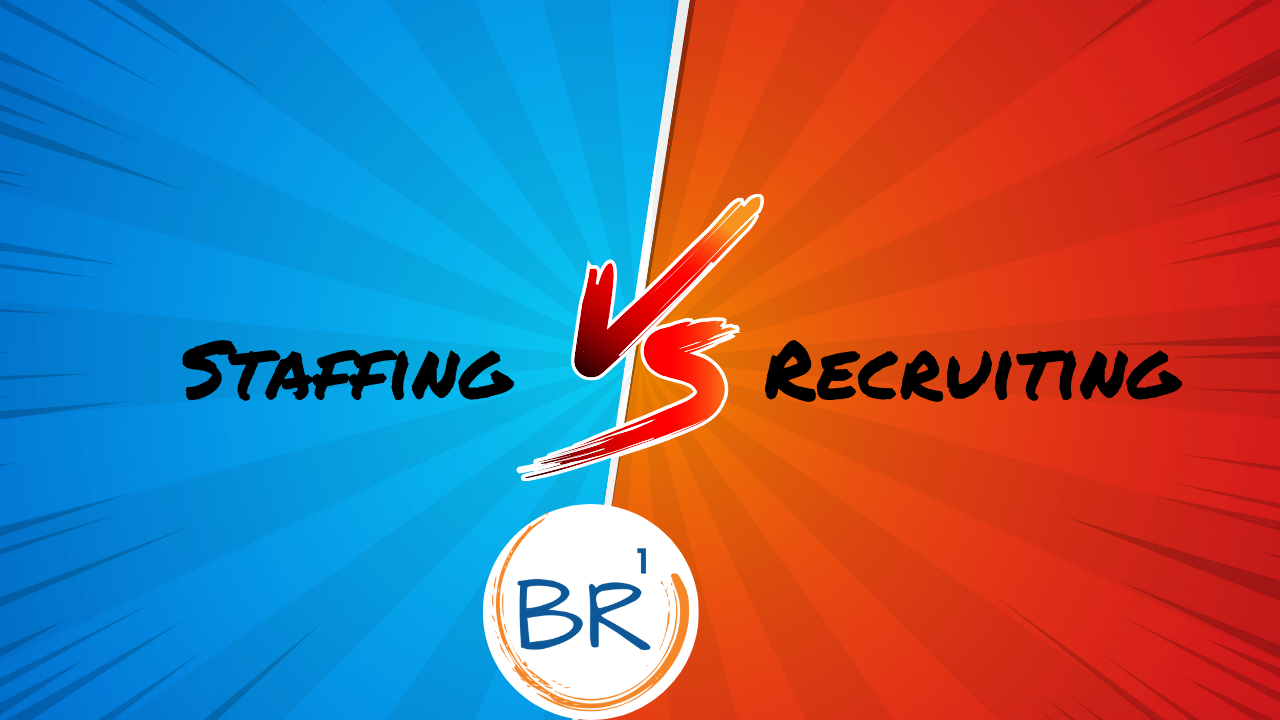 Staffing vs Recruiting